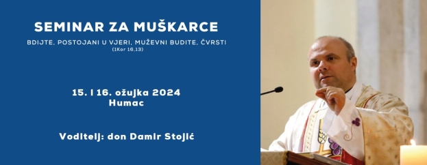 Don Damir Stojić na Humcu vodi seminar za muškarce