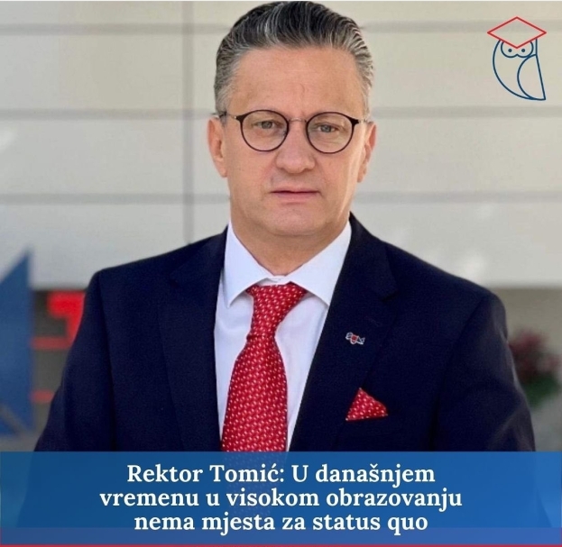 Rektor Tomić: U današnjem vremenu u visokom obrazovanju nema mjesta za status quo