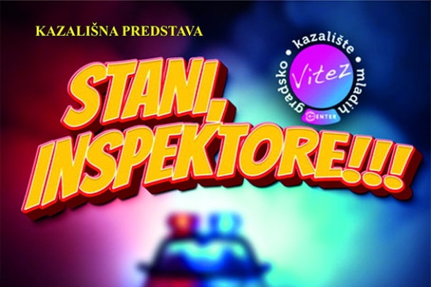 Predstava “Stani Inspektore!!!” stiže u Ljubuški