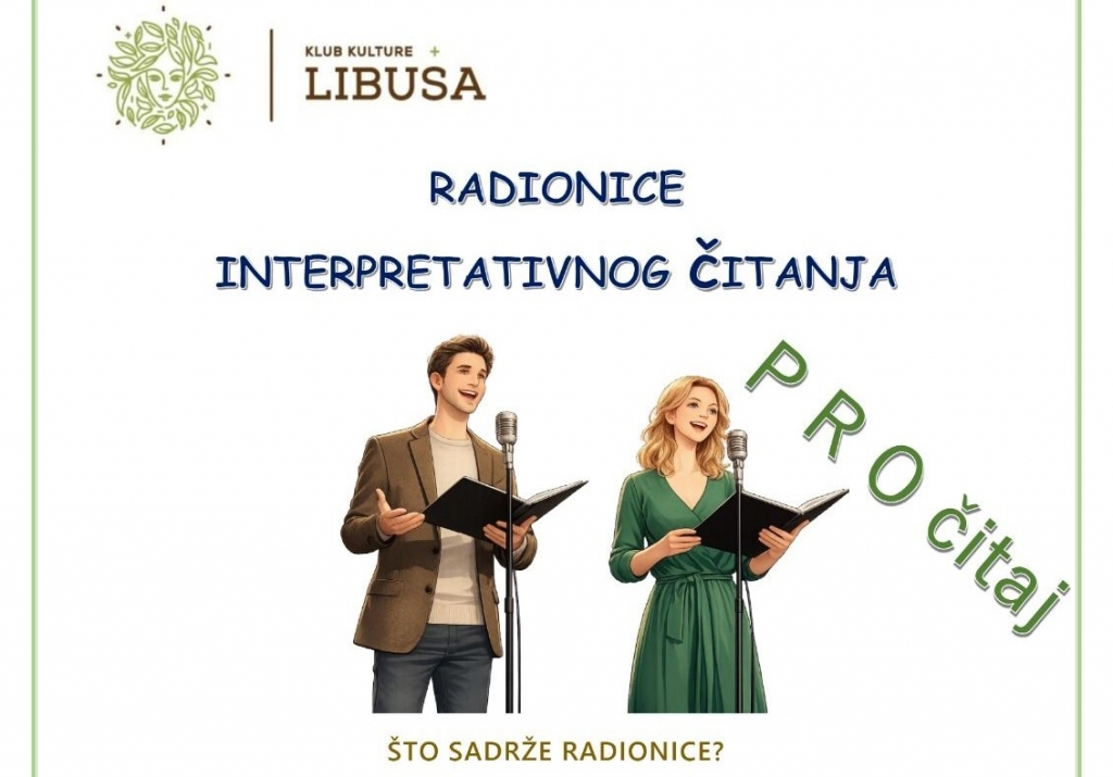 Klub kulture "Libu&scaron;a" organizira radionice interpretativnog čitanja