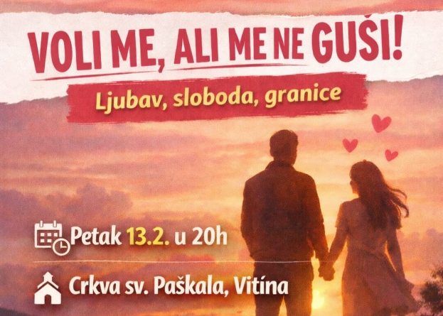 Župa sv. Pa&scaron;kala u Vitini organizira susret s temom&nbsp;&bdquo;VOLI ME, ALI ME NE GU&Scaron;I! &ndash; ljubav, sloboda, granice&ldquo;