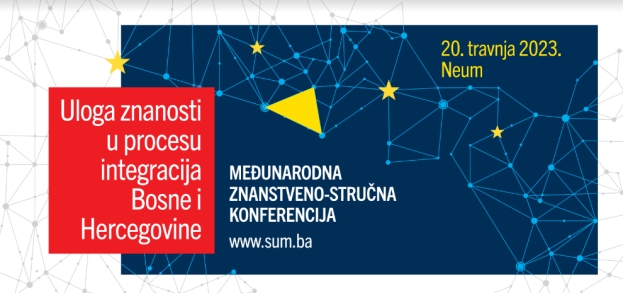 „Uloga znanosti u procesu integracija Bosne i Hercegovine“ naziv je šeste konferencije neumskog ciklusa