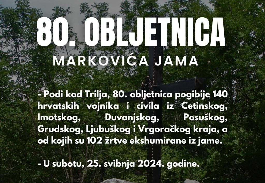 |POPIS ŽRTAVA| Podi – Trilj: 80. obljetnica Markovića jame