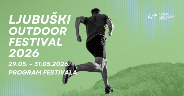 Ljubu&scaron;ki Outdoor Festival 2026: Program festivala - tri dana sporta, druženja i uživanja u prirodi