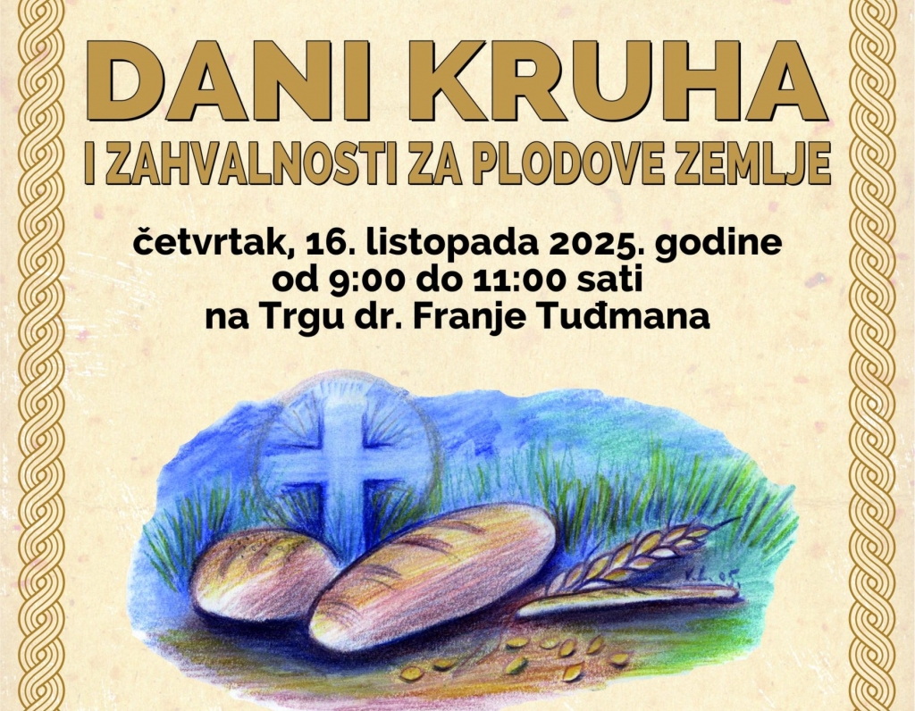 Najava: “Dani kruha i zahvalnosti za plodove zemlje”