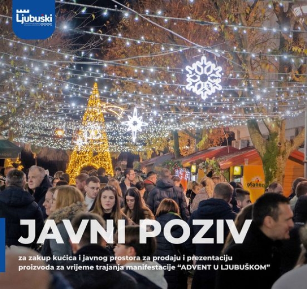 Javni poziv za zakup kućica i javnog prostora za “ADVENT U LJUBUŠKOM”