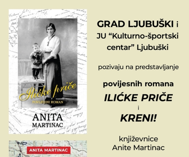 Sutra u Ljubuškom predstavljanje romana &quot;Iličke priče&quot; i &quot;Kreni&quot; autorice Anite Martinac
