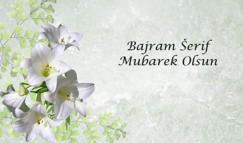 Bajram &Scaron;erif Mubarek Olsun