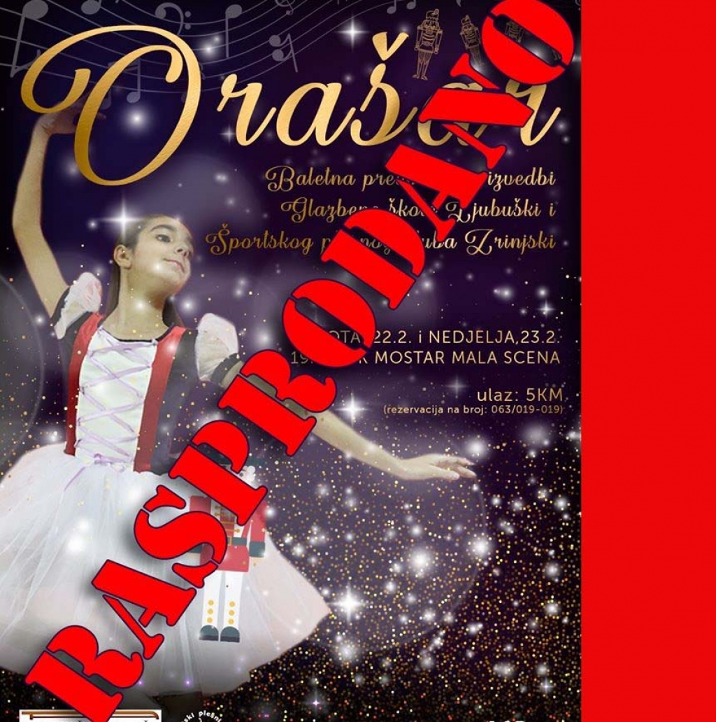 Mostarsko kazalište rasprodalo &quot;Orešara&quot; u izvedbi GŠ Ljubuški i Baletske škole „Zrinjski Mostar“