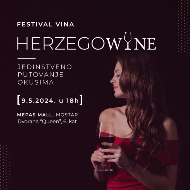 Drugo izdanje Herzegowine festivala vina 9. svibnja u Mostaru
