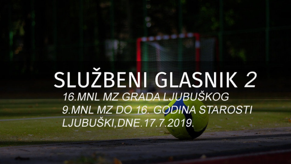 Službeni &quot;Central&quot; Glasnik MNL MZ Grada Ljubuškog [broj 2.]