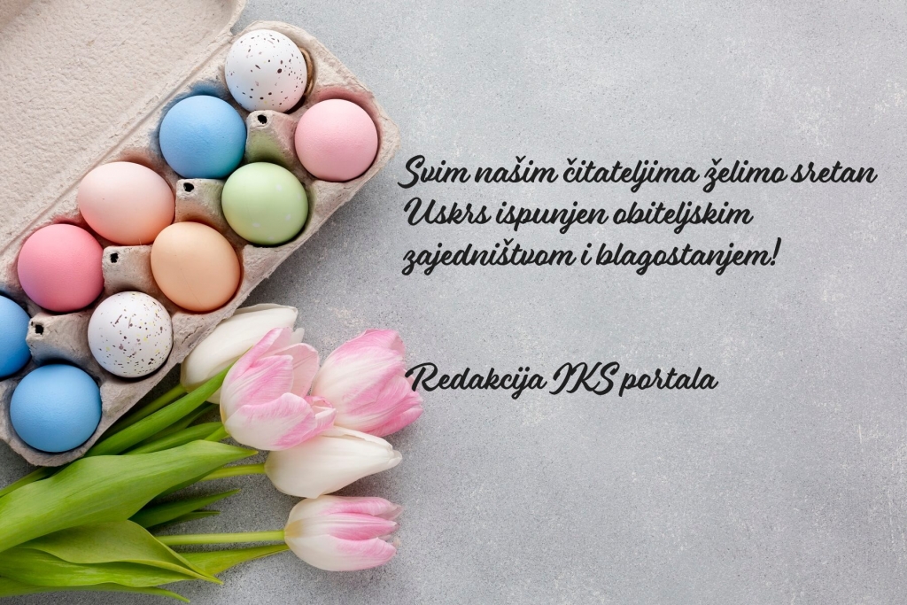 Uskrsna čestitka redakcije IKS portala