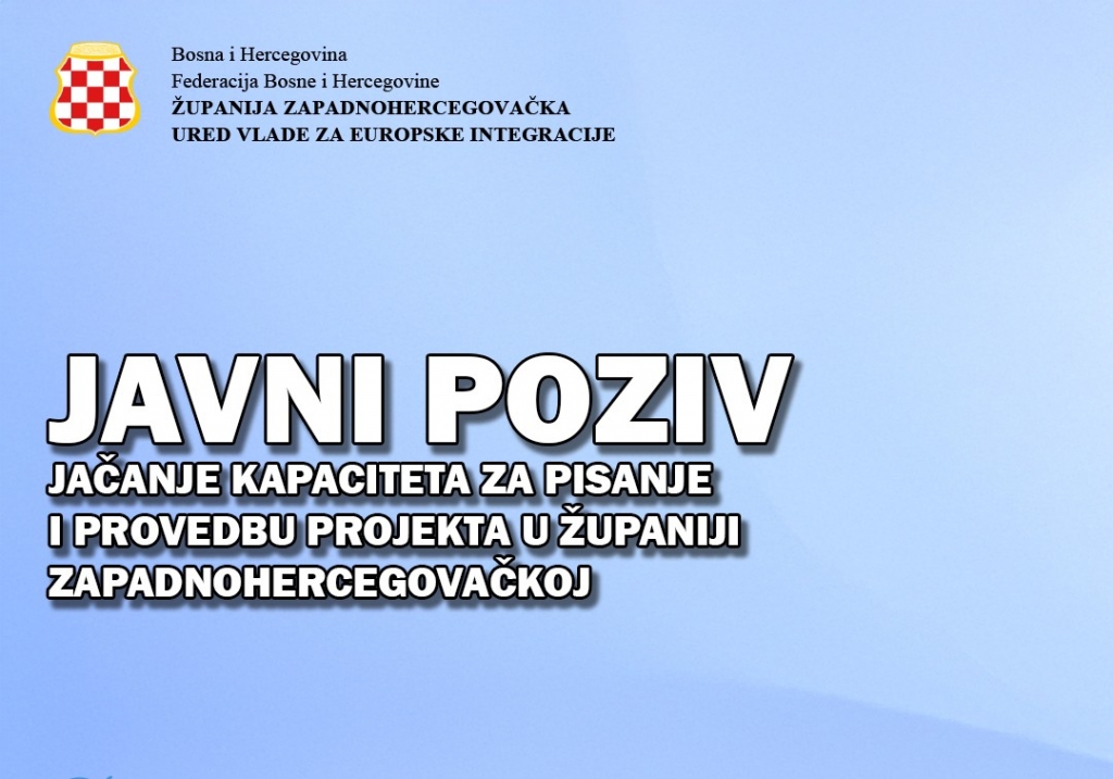 JAVNI POZIV: „Jačanje kapaciteta za pisanje i provedbu projekata u Županiji Zapadnohercegovačkoj“