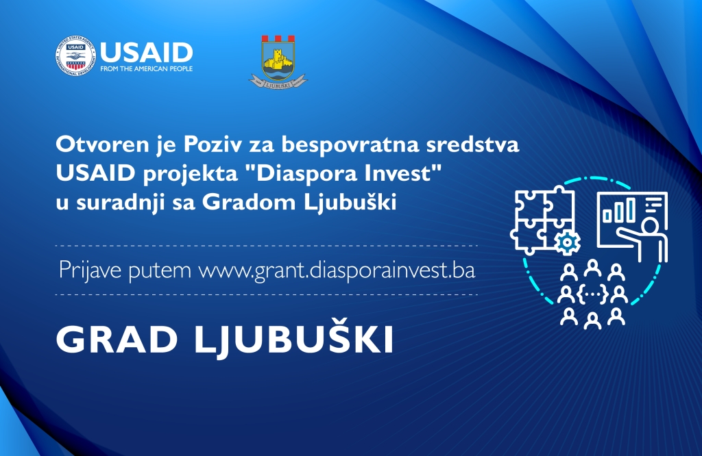 Poziv za bespovratna sredstva USAID projekta Diaspora Invest u suradnji s Gradom Ljubuškim