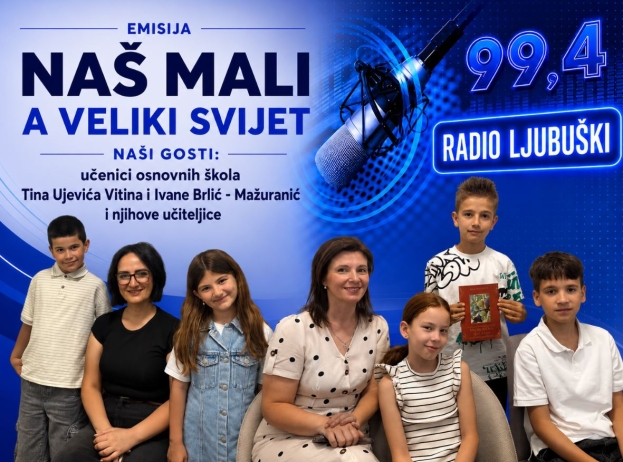 U emisiji &bdquo;Na&scaron; mali, a veliki svijet&ldquo; gostovali su učenici O&Scaron; Tina Ujevića Vitina i O&Scaron; Ivane Brlić-Mažuranić Gračine