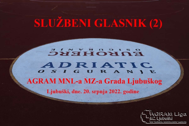 Službeni Glasnik (2) AGRAM MNL-a MZ-a Grada Ljubuškog