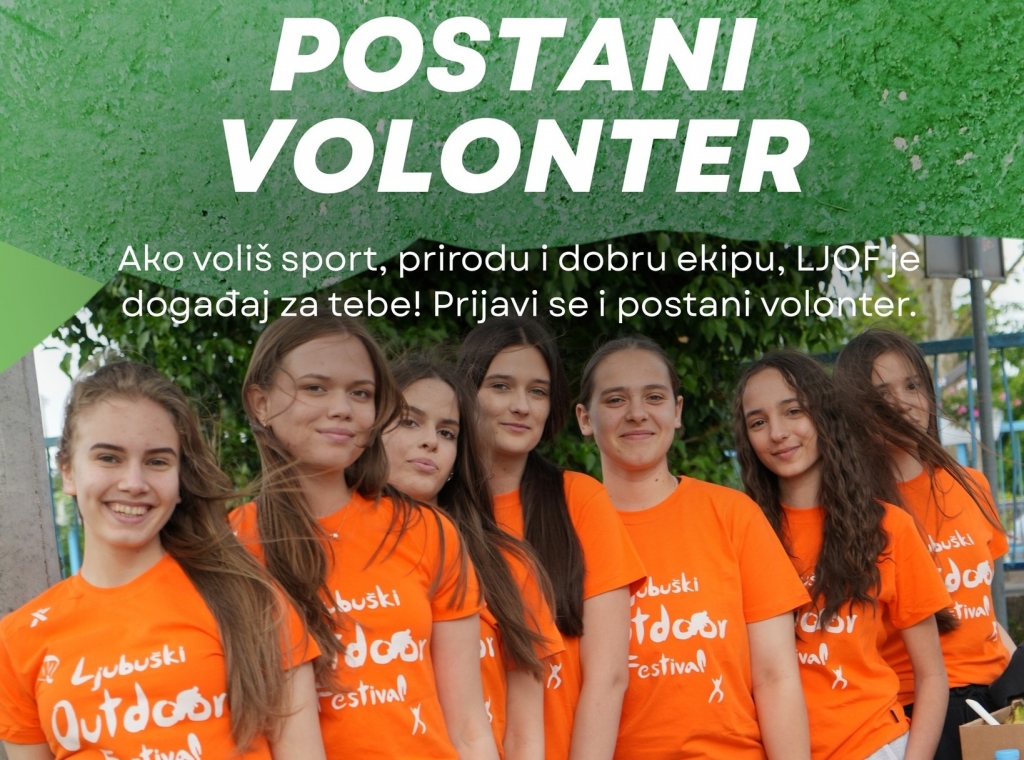 Otvorene prijave za volontere na Ljubu&scaron;ki Outdoor Festivalu