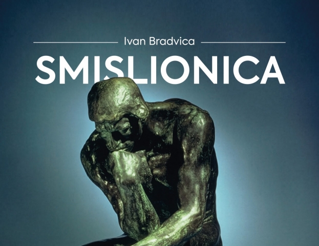 Iz tiska iza&scaron;la devetnaesta knjiga " Smislionica" autora Ivan Bradvica