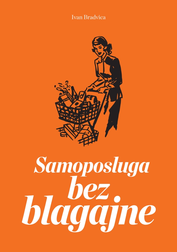 Iz tiska izišla nova knjiga Ivana Bradvice pod nazivom &quot;Samoposluga bez blagajne&quot;