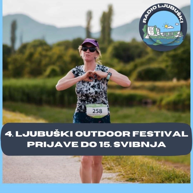 4. Ljubuški Outdoor Festival – Prijave otvorene još samo dva dana!