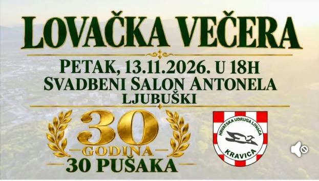 HUL „Kravica“ Ljubuški slavi 30. obljetnicu uz svečanu večeru i bogatu lovačku tombolu
