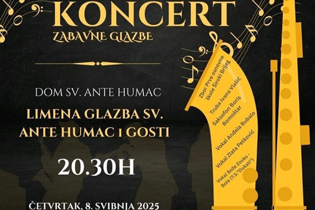 Članovi Limene glazbe Sv. Ante Humac s veseljem najavljuju „Koncert zabavne glazbe”