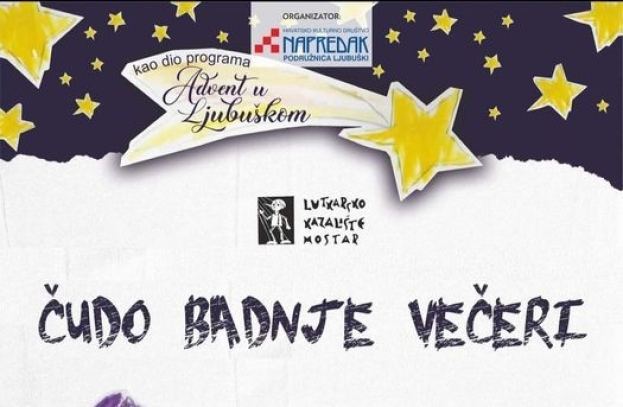 Advent u Ljubuškom:  Stiže nam lutkarska predstava &quot;Čudo Badnje večeri&quot;