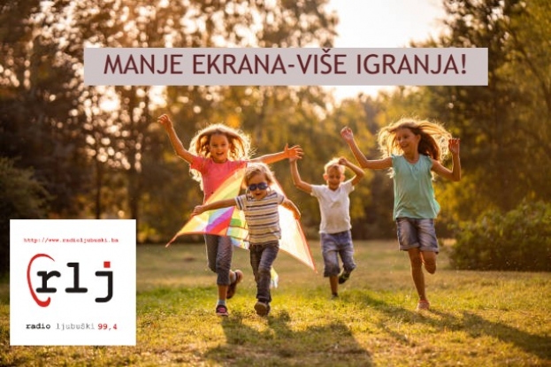 Radio Ljubuški u kampanji: „Manje ekrana, više igranja!“