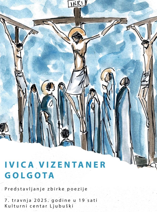 NAJAVA: Predstavljanje zbirke poezije „Golgota“ autora Ivice Vizentanera