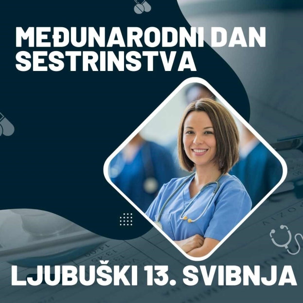 Ljubuški: Danas obilježavanje Međunarodnog dana sestrinstva